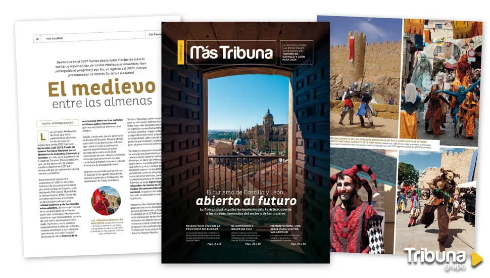 El turismo de Castilla y León, abierto al futuro en la revista MÁS TRIBUNA 