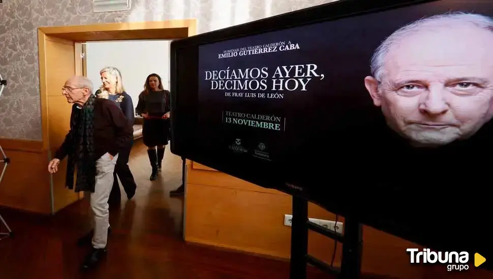 El Teatro Calderón rinde homenaje al actor vallisoletano Emilio Gutiérrez Caba 