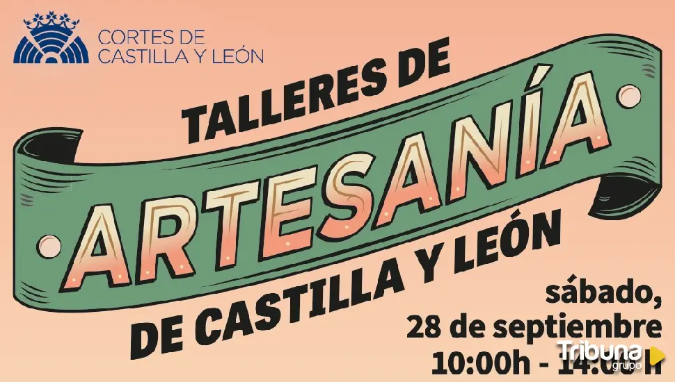 Las Cortes ponen en marcha una jornada de 'Talleres de Artesanía de Castilla y León'