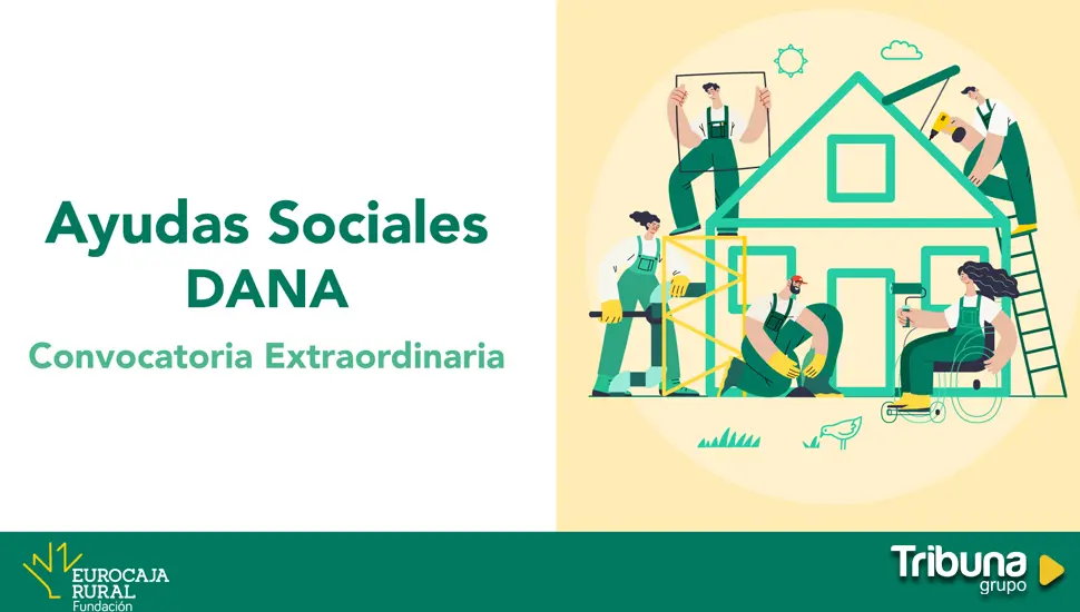 Fundación Eurocaja Rural lanza una convocatoria extraordinaria de 'Ayudas Sociales DANA'