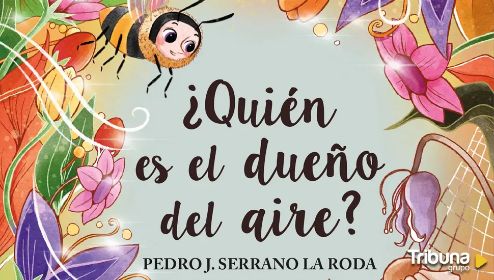 '¿Quién es el dueño del aire?', un libro infantil para educar en valores, este sábado en El Corte Inglés  